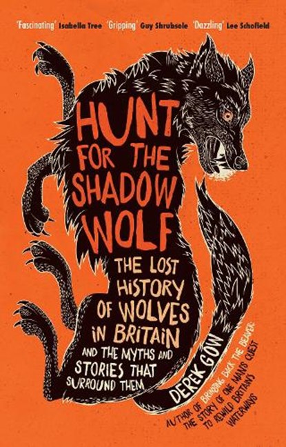 Hunt for the Shadow Wolf, Derek Gow - Gebonden - 9781645020424