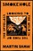 Smoke Hole, Martin Shaw - Gebonden - 9781645020950