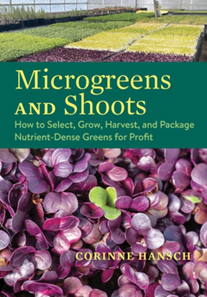 Microgreens and Shoots, Corinne Hansch - Paperback - 9781645023678