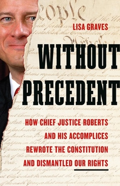 Without Precedent, Lisa Graves - Gebonden - 9781645030676