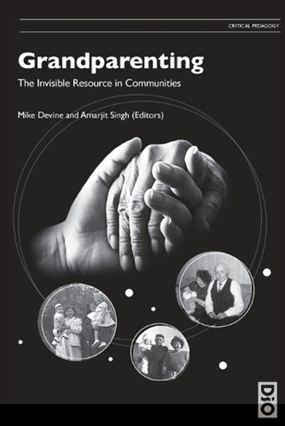 Grandparenting, DEVINE RSW,  Mike ; Singh, Amarjit - Paperback - 9781645040156