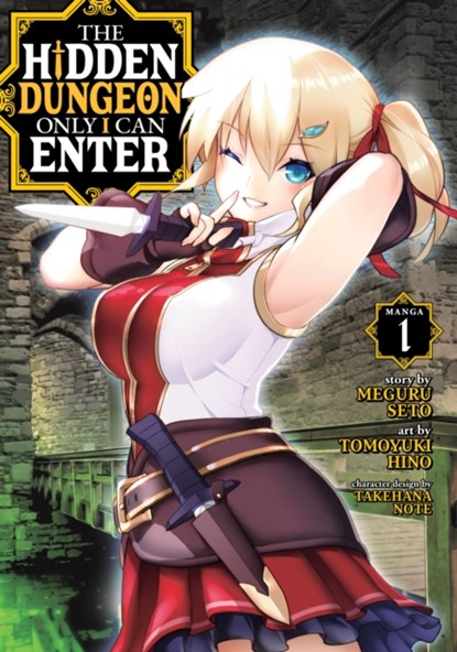 The Hidden Dungeon Only I Can Enter (Manga) Vol. 1, Meguru Seto - Paperback - 9781645058434