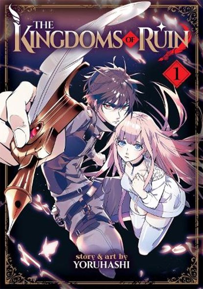 The Kingdoms of Ruin Vol. 1, Yoruhashi - Paperback - 9781645058557