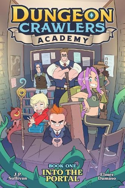 Dungeon Crawlers Academy Book 1: Into the Portal, J.P. Sullivan - Paperback - 9781645059783