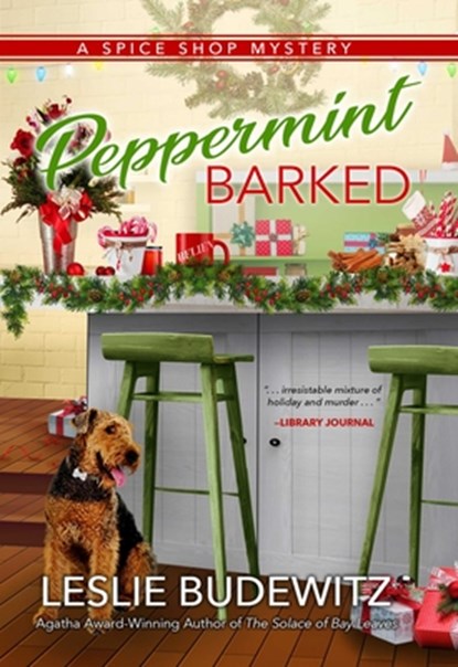 Peppermint Barked, Leslie Budewitz - Paperback - 9781645060543