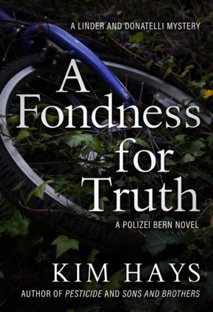 A Fondness for Truth, Kim Hays - Paperback - 9781645060833