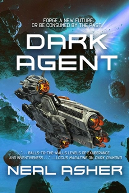 Dark Agent, Neal Asher - Paperback - 9781645060901