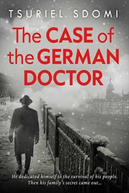 The Case of the German Doctor, Tsuriel Sdomi - Paperback - 9781645061113