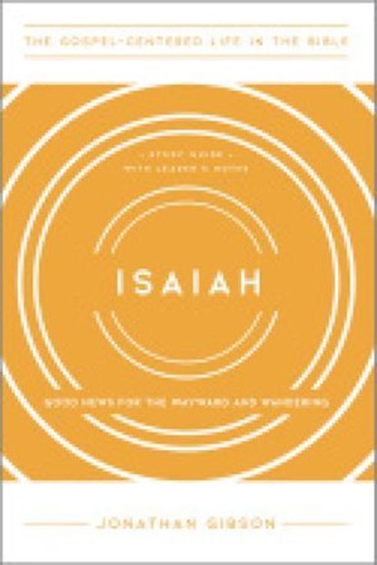 Isaiah, Jonathan Gibson - Ebook - 9781645072171