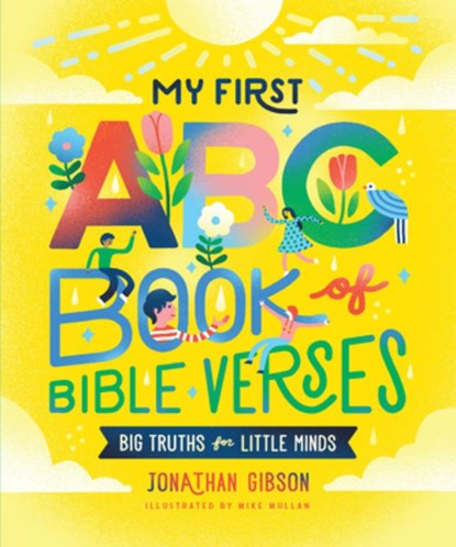 My First ABC Book of Bible Verses, Jonathan Gibson - Gebonden - 9781645074090