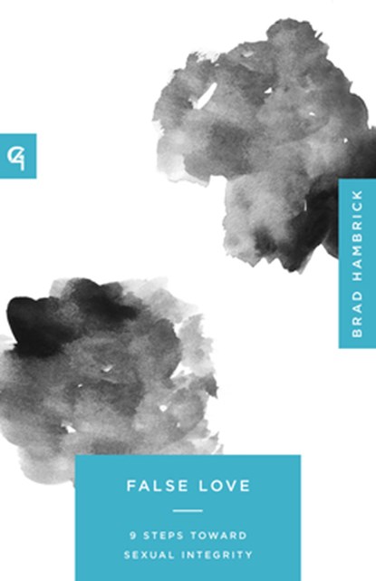 False Love, Brad Hambrick - Paperback - 9781645075035