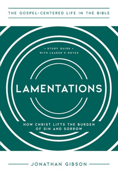 Lamentations, Jonathan Gibson - Paperback - 9781645075158