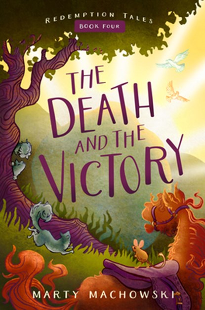 The Death and the Victory, Marty Machowski - Paperback - 9781645075424
