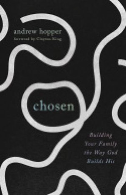 Chosen, Andrew Hopper - Ebook - 9781645075738