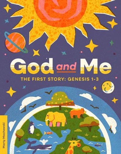 God and Me, Marty Machowski - Paperback - 9781645076377