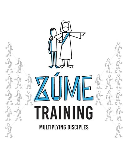 Zúme Training, Zúme - Paperback - 9781645084419