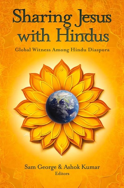 Sharing Jesus with Hindus, Sam George ; Ashok Kumar - Paperback - 9781645085881