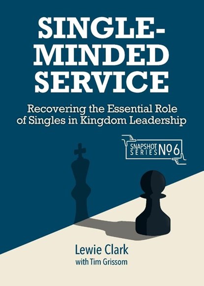 Single-Minded Service, Lewie Clark - Paperback - 9781645086550