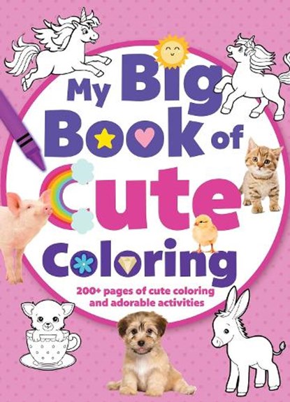 My Big Book of Cute Coloring, Editors of Silver Dolphin Books - Paperback - 9781645172673