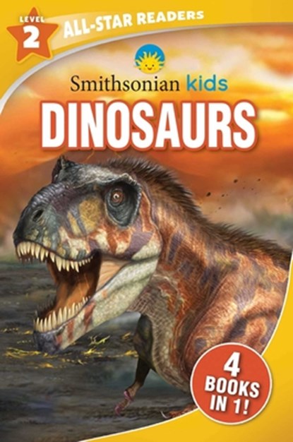 Smithsonian Kids All-Star Readers: Dinosaurs Level 2, Editors of Silver Dolphin Books - Paperback - 9781645177098