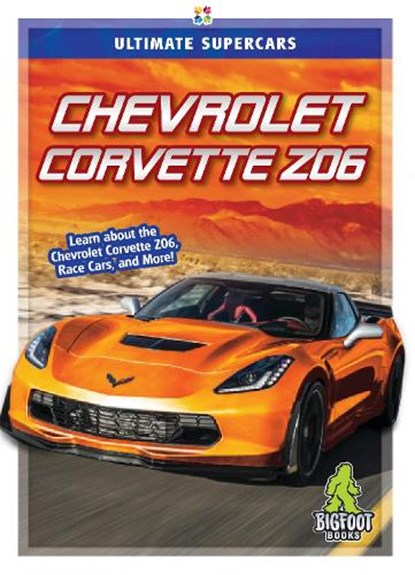 Chevrolet Corvette Z06, Janie Havemeyer - Gebonden - 9781645190264