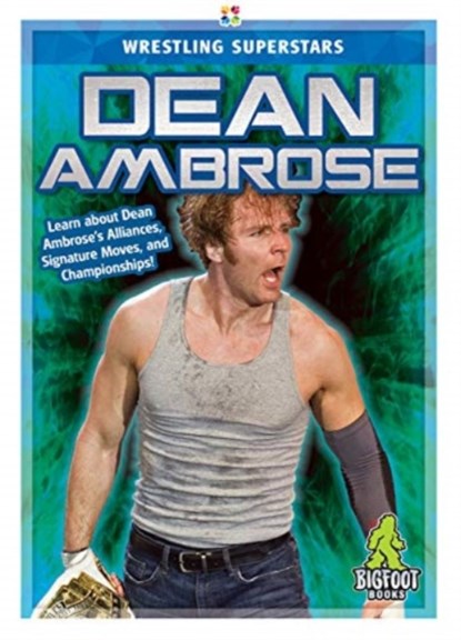 Dean Ambrose, J R Kinley - Gebonden - 9781645190981
