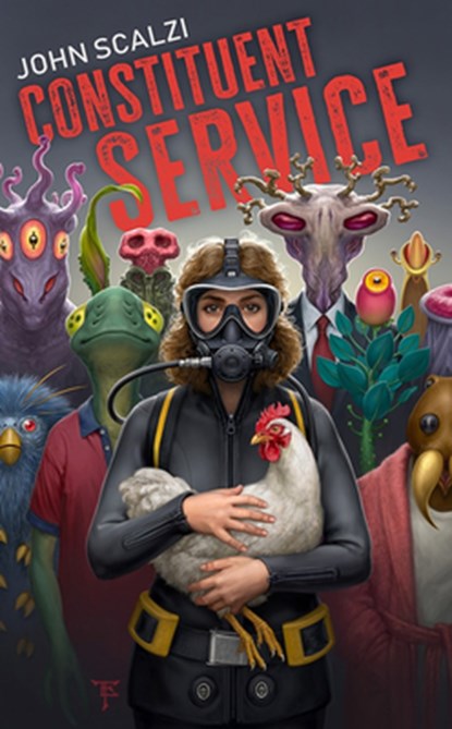 Constituent Service, John Scalzi - Gebonden - 9781645242840