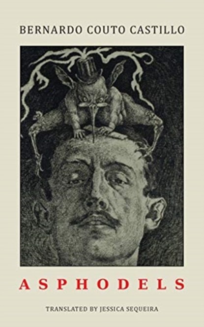 Asphodels, Bernardo Couto Castillo - Paperback - 9781645250500