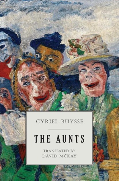 The Aunts, Cyriel Buysse - Paperback - 9781645250548