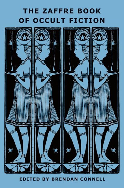 The Zaffre Book of Occult Fiction, May Sinclair ; Jessie Douglas Kerruish - Paperback - 9781645251156