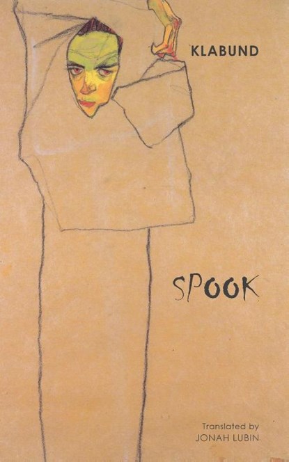 Spook, Klabund ; Alfred Henschke - Paperback - 9781645251293