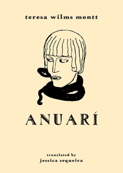 Anuarí, Teresa Wilms Montt - Paperback - 9781645251569