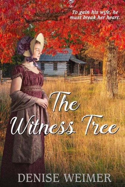 The Witness Tree, Denise Weimer - Paperback - 9781645260622