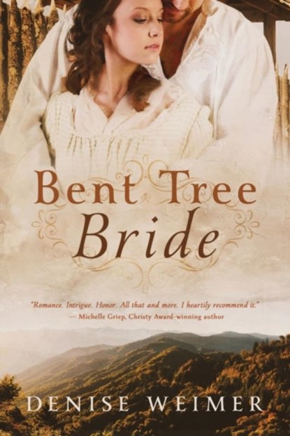 Bent Tree Bride, DENISE WEIMER,  Weimer - Paperback - 9781645262954
