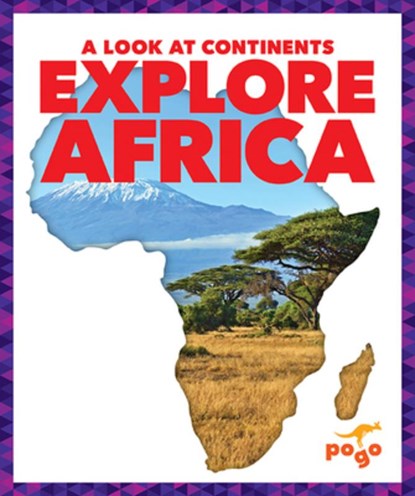 Explore Africa, Veronica B. Wilkins - Paperback - 9781645272830