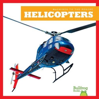 Helicopters, Bizzy Harris - Gebonden - 9781645279105