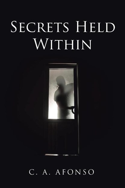 Secrets Held Within, C a Afonso - Paperback - 9781645314608