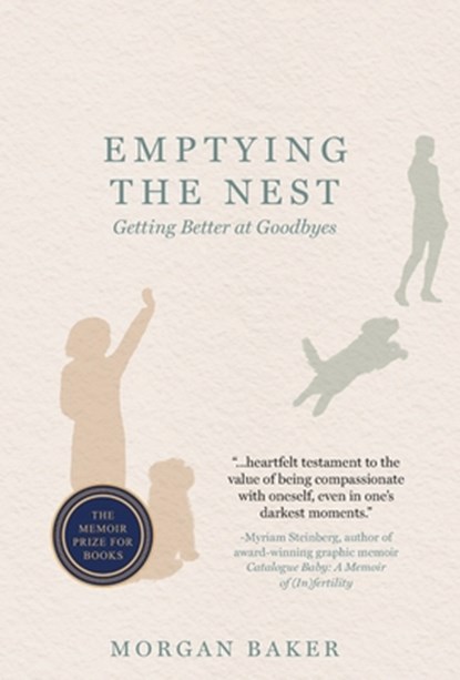 Baker, M: Emptying the Nest, Morgan Baker - Gebonden - 9781645384809