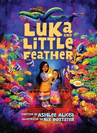 Alicea, A: Luka and Little Feather, Ashlee Alicea - Paperback - 9781645384991