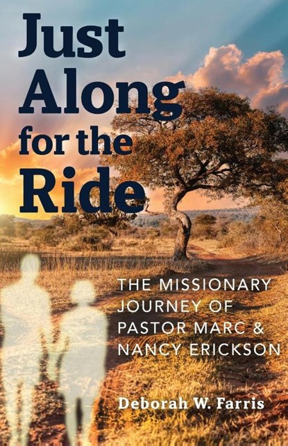 Just Along for the Ride, Deborah W Farris - Paperback - 9781645386261