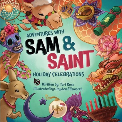 Adventures with Sam and Saint, Teri Rose - Paperback - 9781645386285