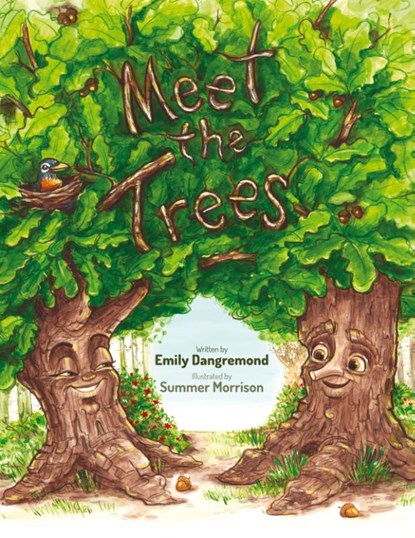 Meet the Trees, Emily Dangremond - Paperback - 9781645388159