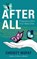 After All, WOPAT,  Christy - Paperback - 9781645388623