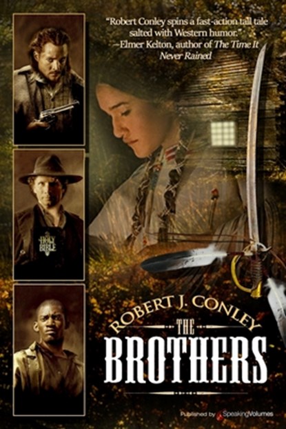 The Brothers, Robert J. Conley - Paperback - 9781645401513