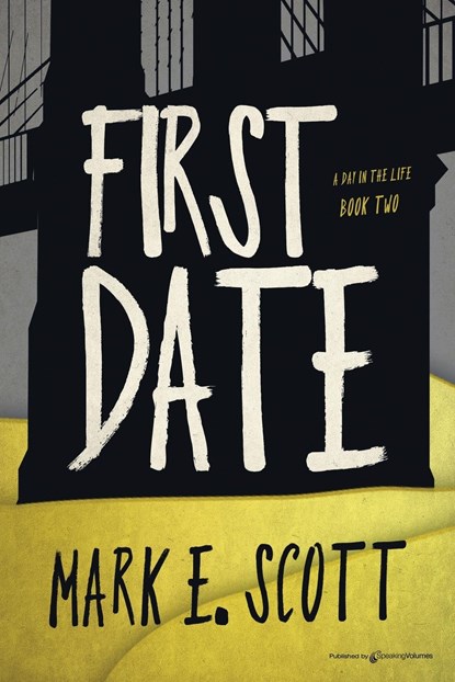 First Date, Mark E. Scott - Paperback - 9781645408406
