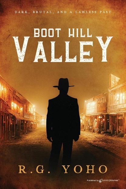Boot Hill Valley, YOHO,  R. G. - Paperback - 9781645409878