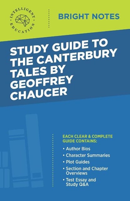 Study Guide to The Canterbury Tales by Geoffrey Chaucer, Intelligent Education - Paperback - 9781645421467