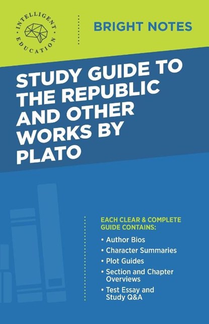 Study Guide to The Republic and Other Works by Plato, Intelligent Education - Paperback - 9781645423768