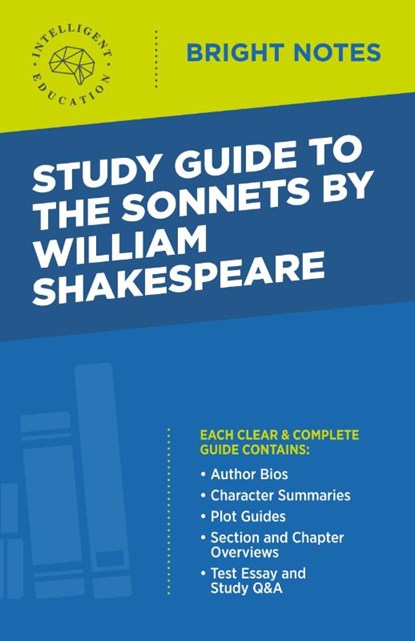 Study Guide to The Sonnets by William Shakespeare, Intelligent Education - Paperback - 9781645425861
