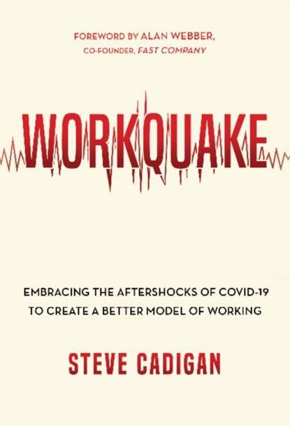 Workquake, Steve Cadigan - Gebonden - 9781645434269